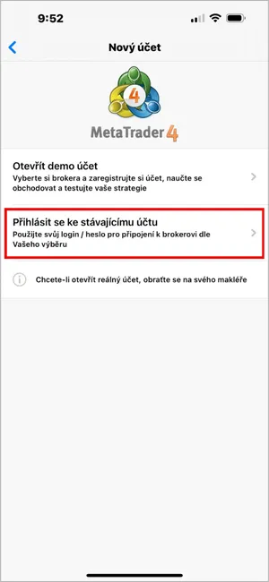 Vyberte „Přihlásit se ke stávajícímu účtu“ pro přihlášení pomocí údajů od makléře.