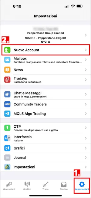 Clicca su Impostazioni in basso a destra su MT4 iOS, poi seleziona Nuovo Account.