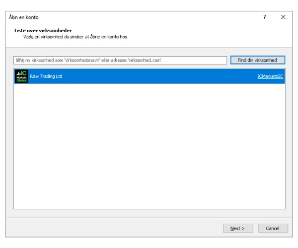 I MT5 Åben en Konto-vinduet, søg efter en mægler som IC Markets og klik på 'Find din virksomhed'.