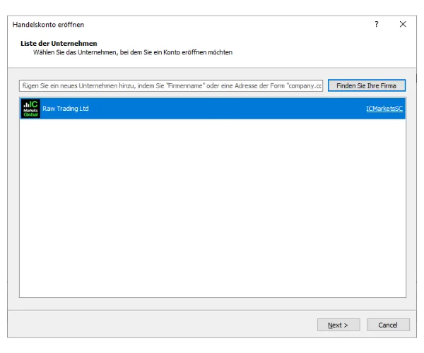 Suchen Sie im MT5-Fenster ‚Konto eröffnen‘ nach einem Broker wie IC Markets und klicken Sie auf ‚Finden Sie Ihre Firma‘.